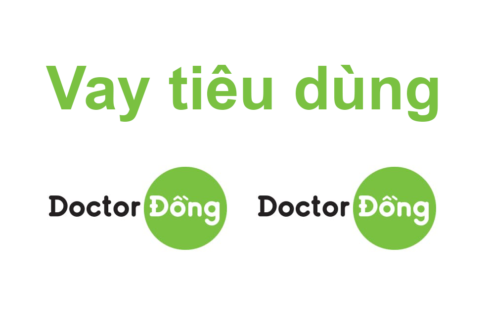 Doctor Đồng Vay tiền nhanh trong ngày